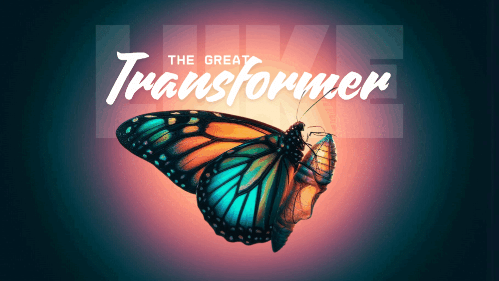 The Great Transformer